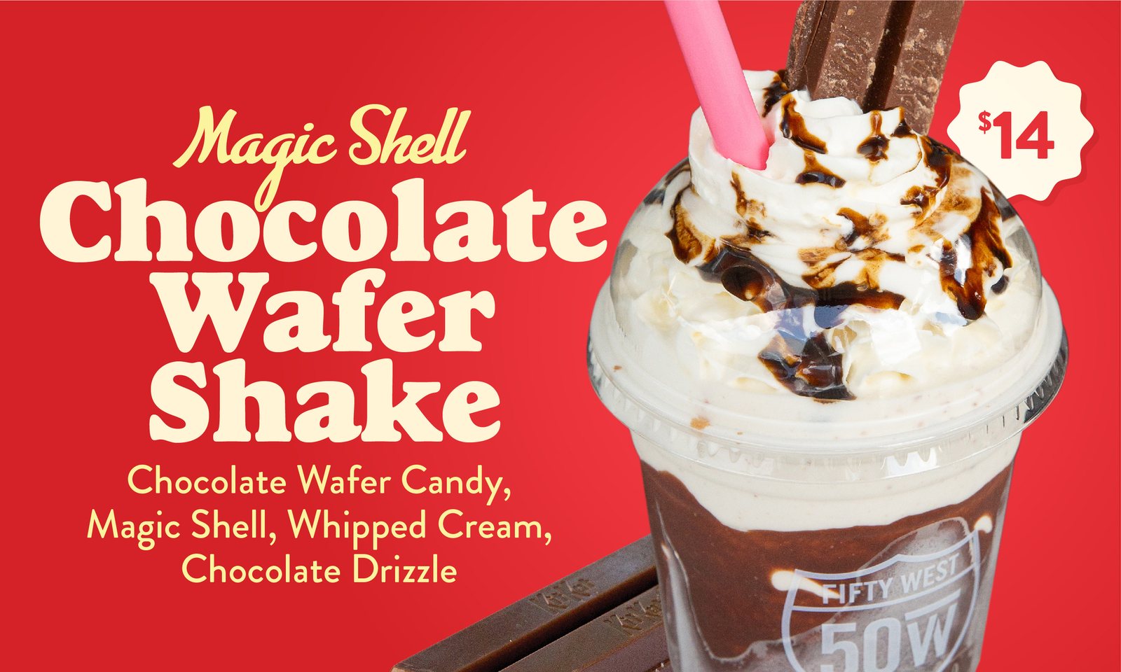 Magic Shell Chocolate Wafer Shake — chocolate wafer candy, magic shell, whipped cream and chocolate drizzle, $14